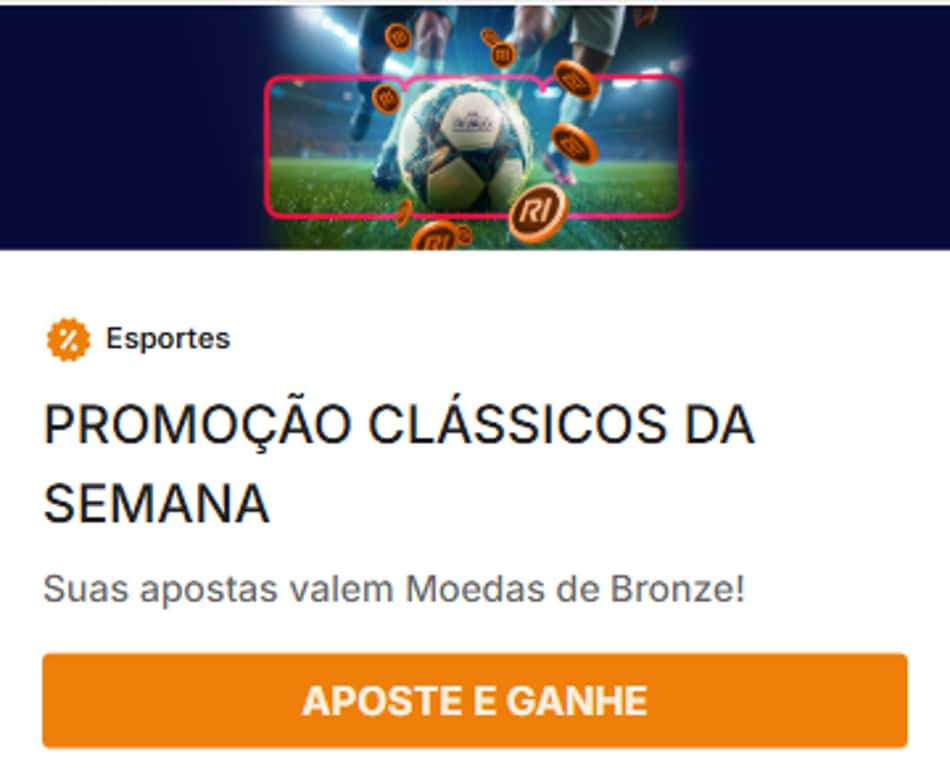 Promoção Clássicos da Semana da Rivalo em apostas esportivas