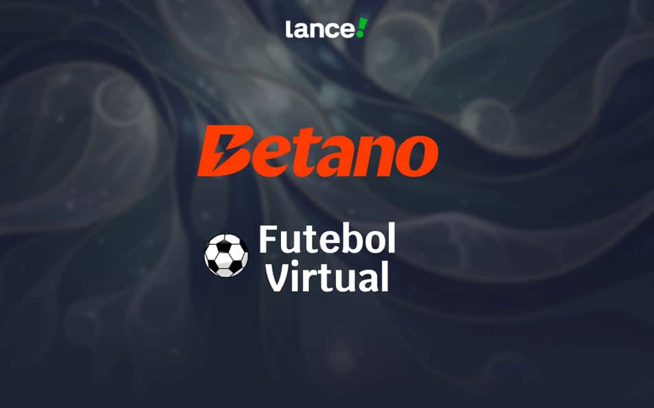 Futebol virtual Betano: guia completo para apostar