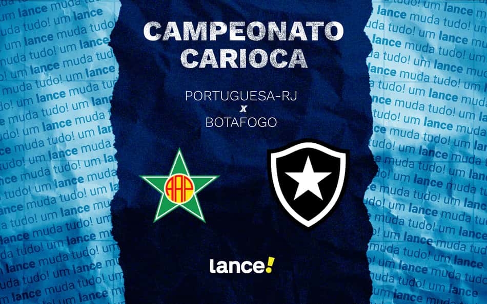 Portuguesa-RJ x Botafogo: onde assistir ao vivo ao jogo pelo Campeonato Carioca