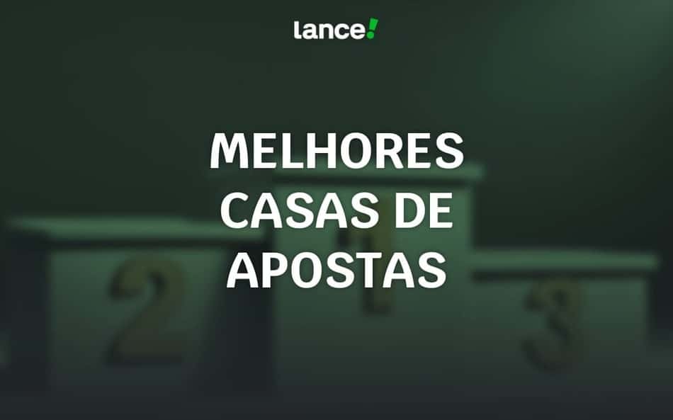 28 Melhores Casas de Apostas do Brasil em julho de 2026