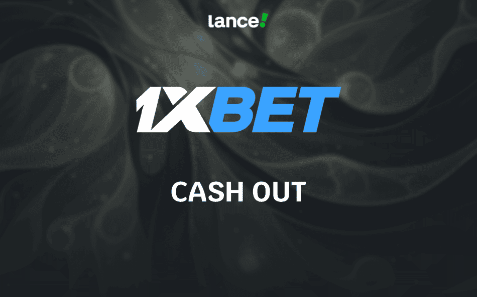 Cash out 1xBet: entenda como funciona e o que a casa oferece em 2026
