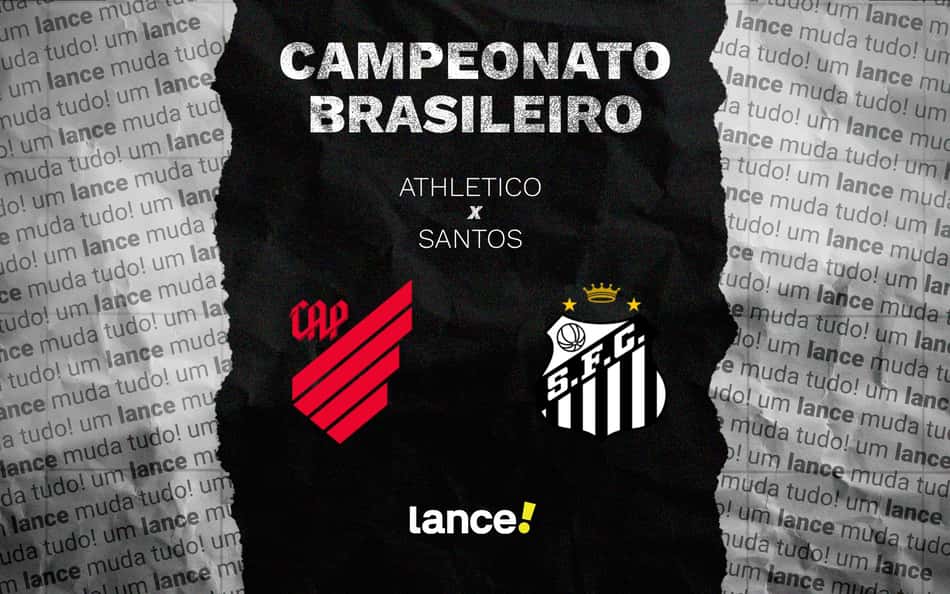 Athletico x Santos: onde assistir ao vivo, horário e escalações do Brasileirão