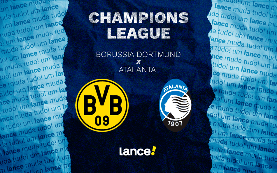 Dortmund x Atalanta pelos playoffs da Champions League (Arte: Lance!)