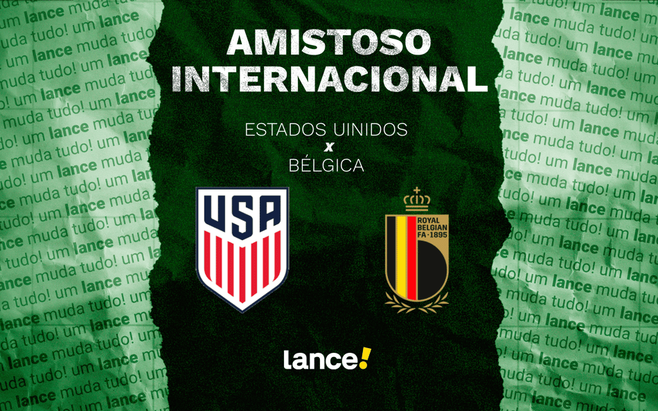 Estados Unidos x Bélgica: onde assistir, horário e prováveis escalações do amistoso