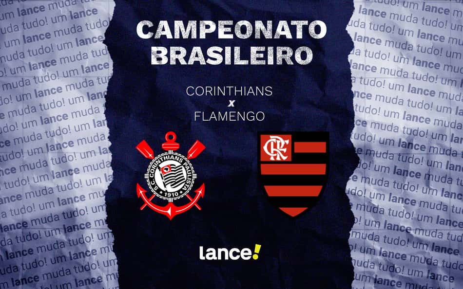 Corinthians x Flamengo (Foto: Arte/Lance!)