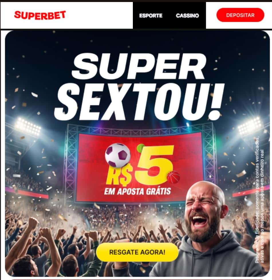 Captura de tela da aposta grátis sem depósito Super Sextou da Superbet.