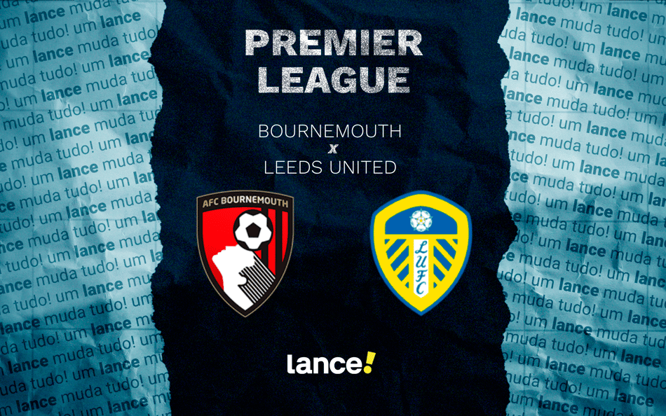 Bournemouth x Leeds: onde assistir e prováveis escalações do jogo da Premier League