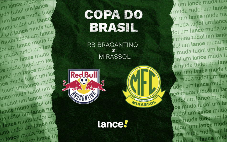Rb Bragantino recebe o Mirassol pela Copa do Brasil (Foto: Arte/Lance!)