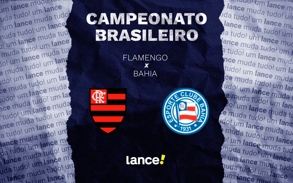 Flamengo e Bahia se enfrentam pela 12ª rodada do Brasileirão (Arte: Lance!)