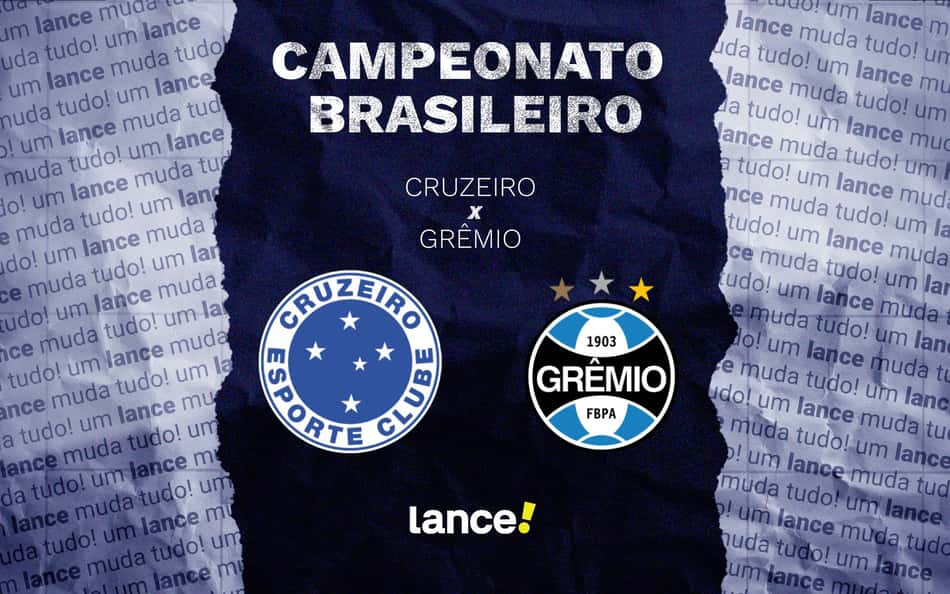 Cruzeiro x Grêmio: onde assistir, horário e escalações do jogo pelo Brasileirão