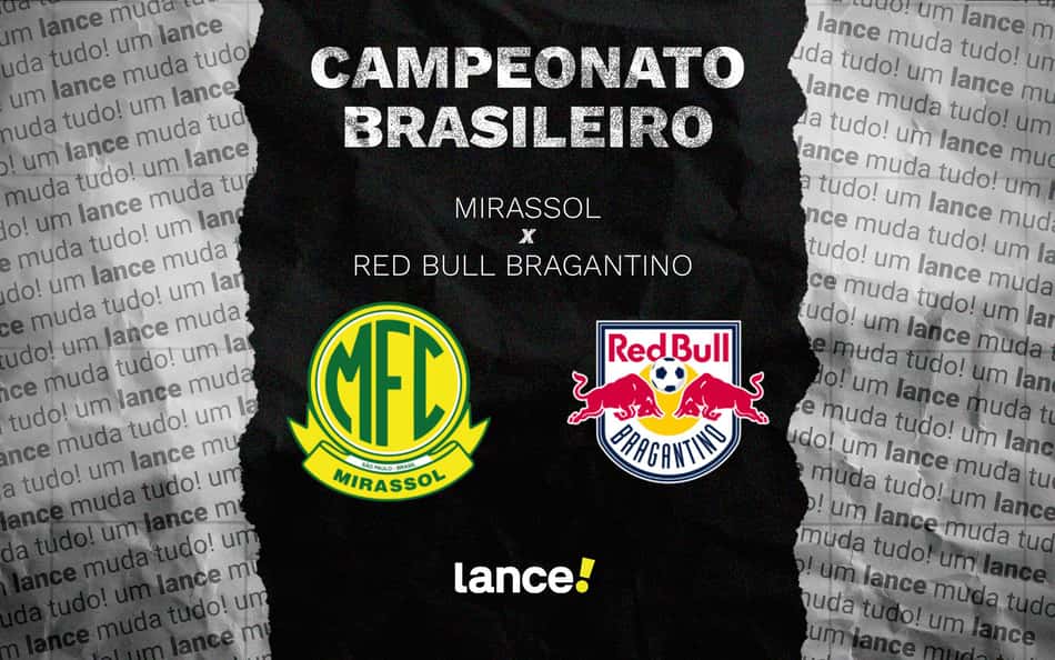 Mirassol x Red Bull Bragantino: onde assistir, horário e escalações do jogo pelo Brasileirão