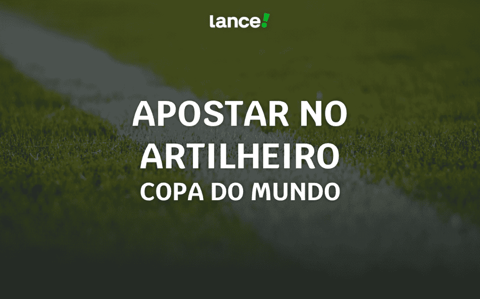Apostar no artilheiro da Copa do Mundo: análise e odds