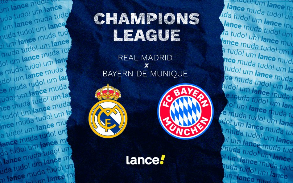 Real Madrid x Bayern de Munique: onde assistir e prováveis escalações do jogo da Champions League