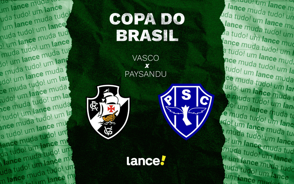 Vasco x Paysandu: onde assistir, horário e prováveis escalações do jogo pela Copa do Brasil