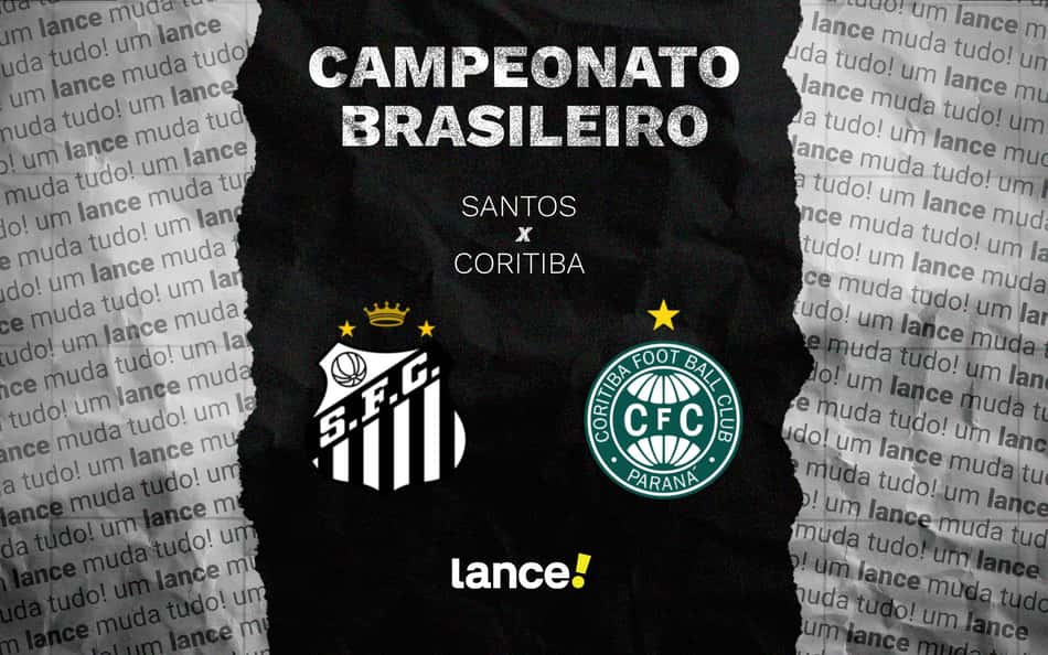 Santos x Coritiba: onde assistir, horário e escalações do jogo pelo Brasileirão