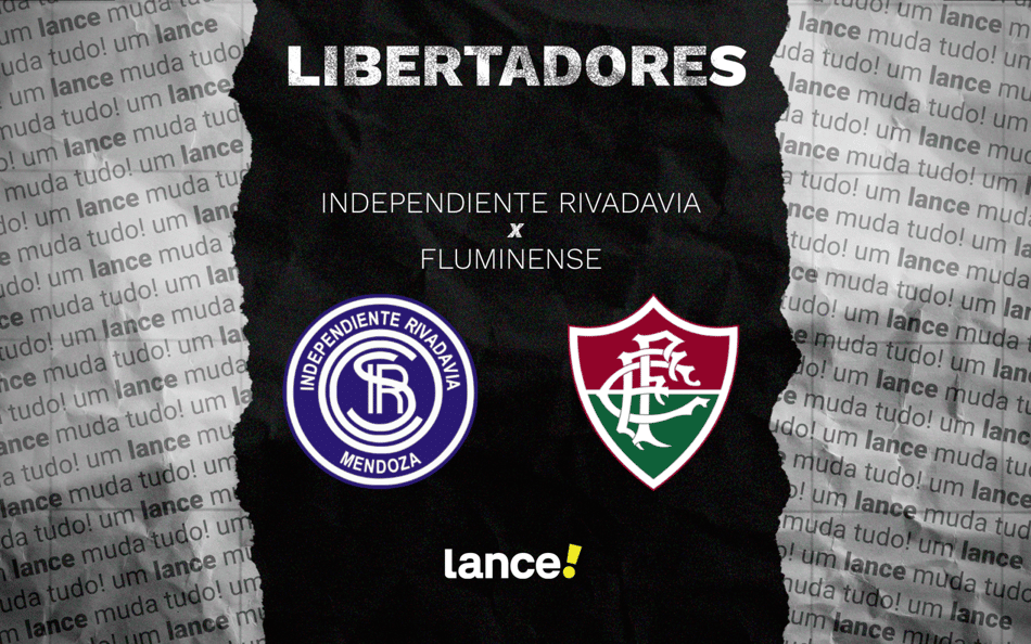 Independiente Rivadavia x Fluminense pela quarta rodada da Libertadores (Foto: Arte/Lance!)