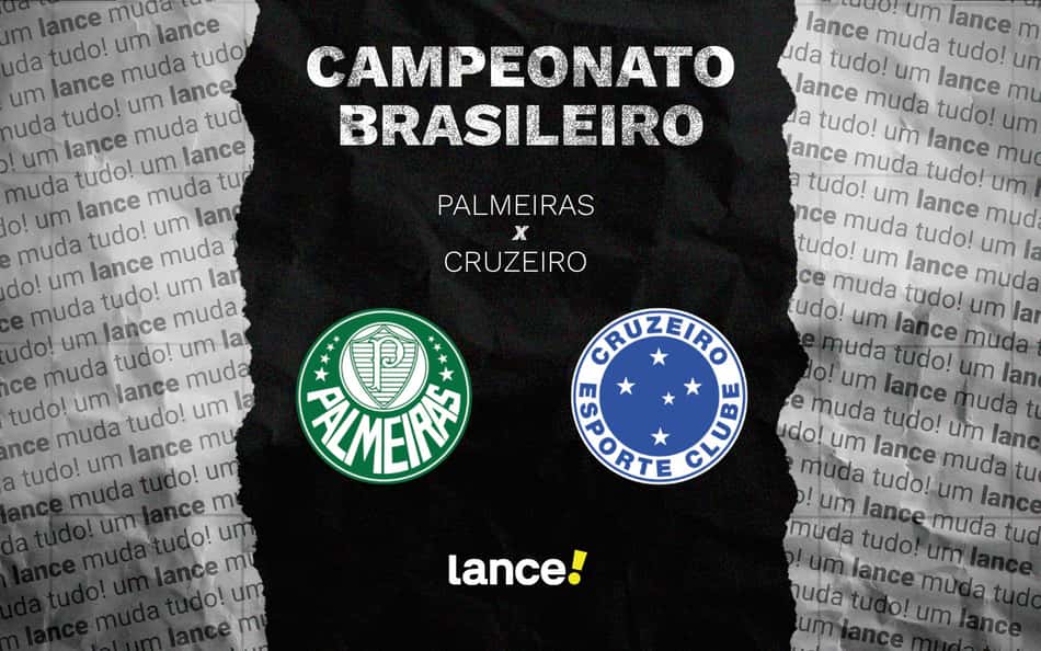 Palmeiras x Cruzeiro: onde assistir e escalações do jogo pelo Brasileirão