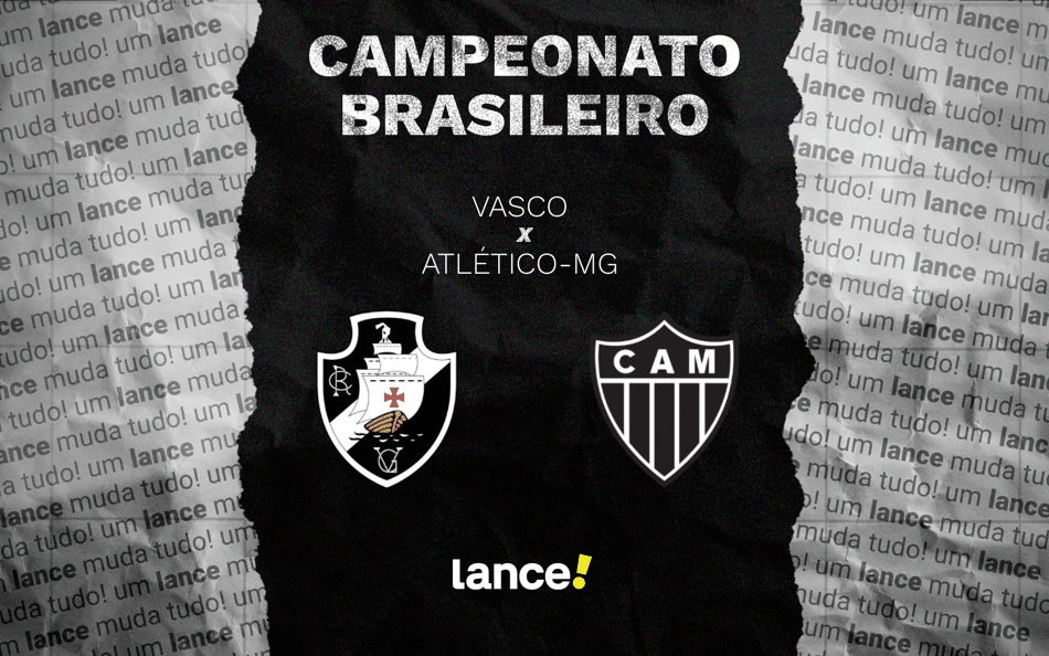 Vasco x Atlético-MG: onde assistir e escalações do jogo pelo Brasileirão