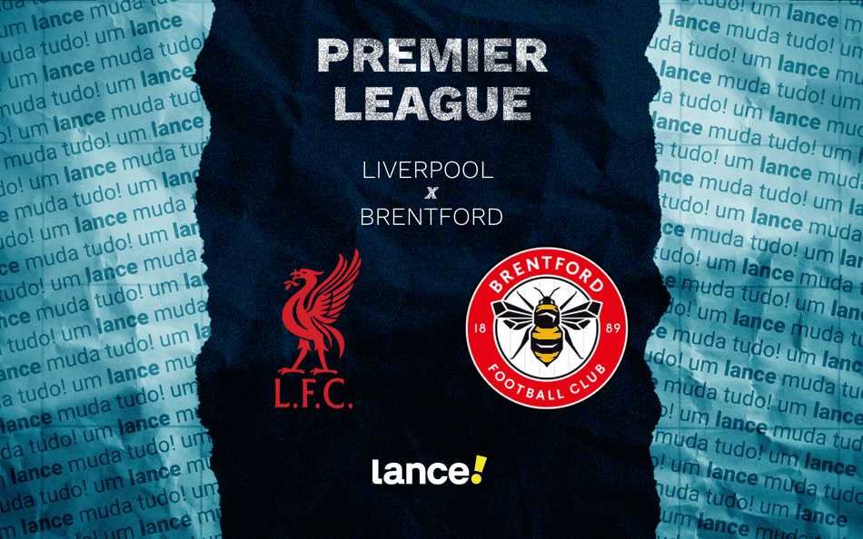 Liverpool x Brentford: onde assistir, horário e prováveis escalações do jogo da Premier League