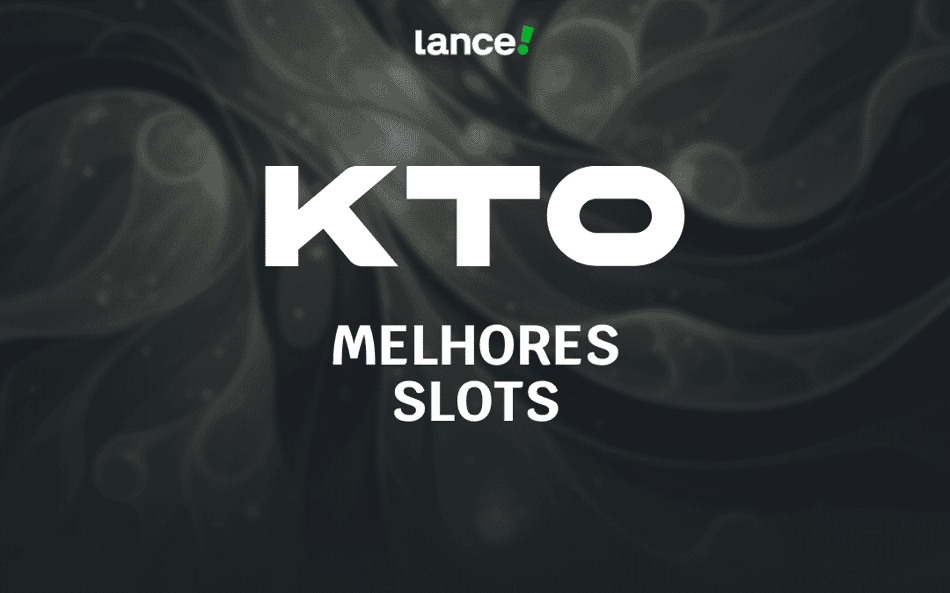 Slots da KTO: melhores jogos, como jogar e o que esperar da plataforma