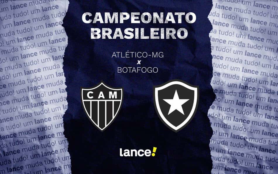 Atlético-MG x Botafogo: onde assistir, horário e escalações do jogo pelo Brasileirão