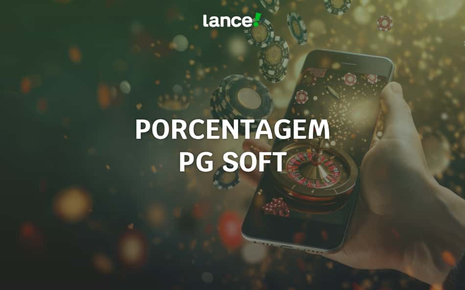 Qual a porcentagem dos jogos PG Soft? Tabela de RTP completa