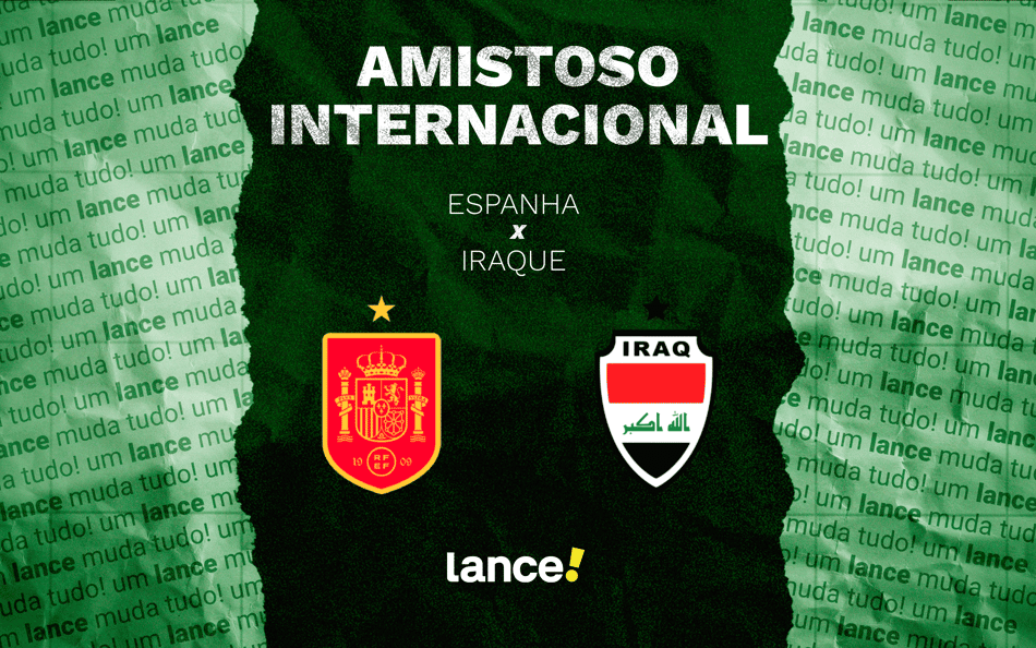 Espanha x Iraque batalham em amistoso internacional antes da Copa (Arte: Lance!)