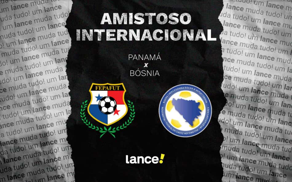 Panamá x Bósnia: onde assistir e prováveis escalações do jogo do amistoso internacional