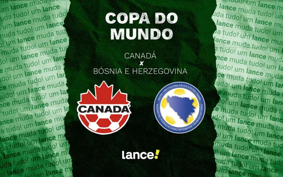 Canadá e Bósnia se enfrentam pela primeira rodada da Copa do Mundo (Foto: Arte/Lance!)