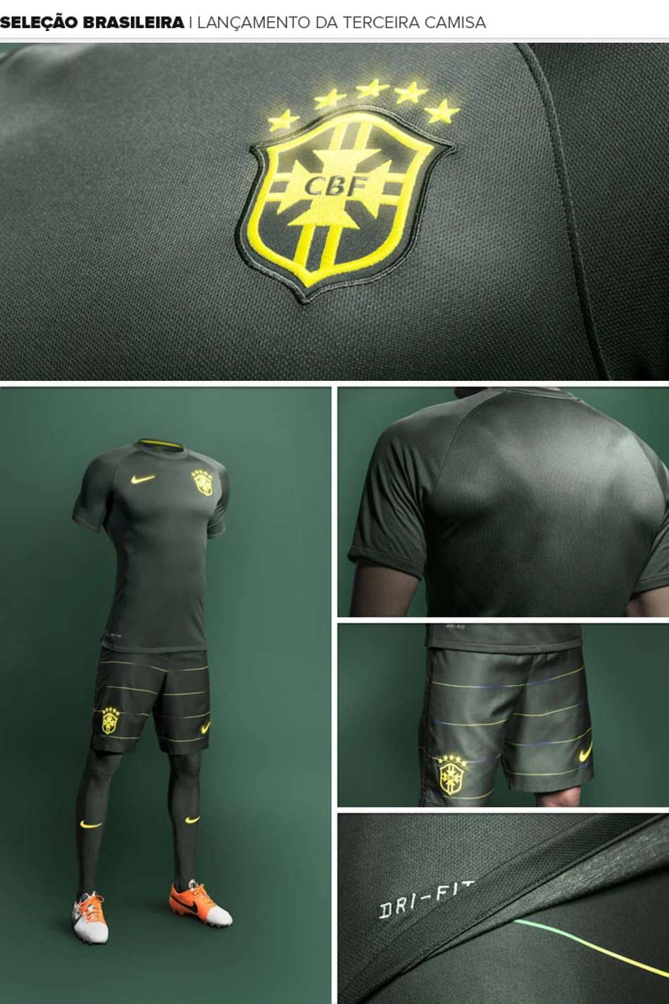 Terceiro uniforme do Brasil na Copa de 2014, a camisa verde-musgo com detalhes em amarelo/dourado
