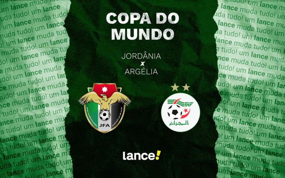 Jordânia x Argélia: onde assistir, horário e escalações do jogo da Copa do Mundo