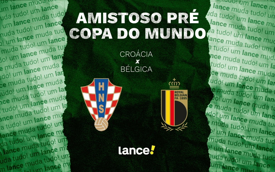 Croácia x Bélgica: onde assistir ao amistoso pré-Copa do Mundo