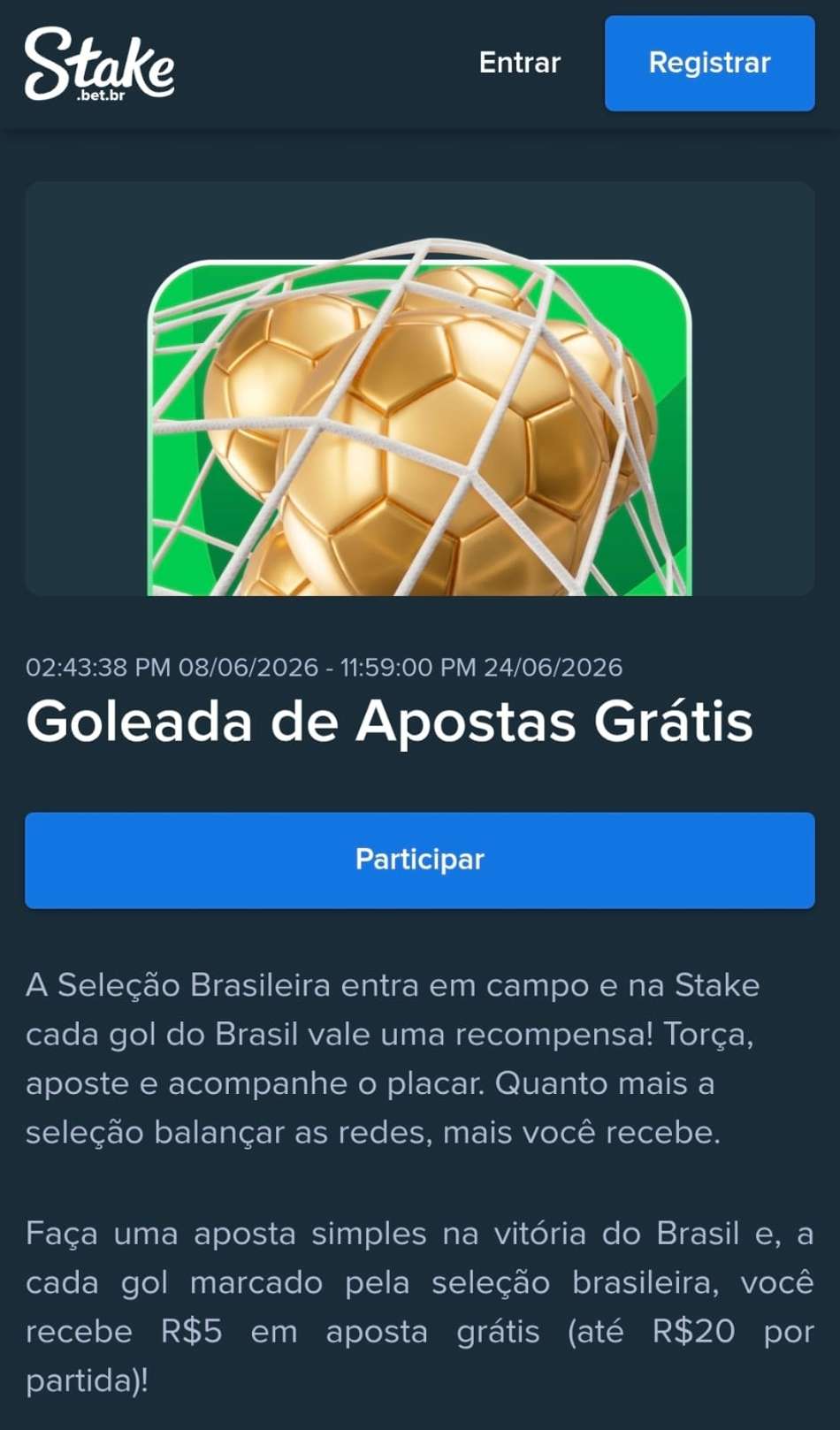 Captura de tela da Goleada de Apostas Grátis da Stake com os detalhes do funcionamento da campanha de freebet na Copa do Mundo.