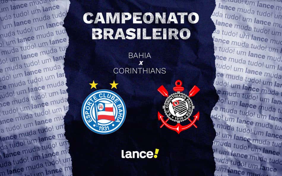 Bahia x Corinthians: onde assistir e prováveis escalações do jogo pelo Brasileirão