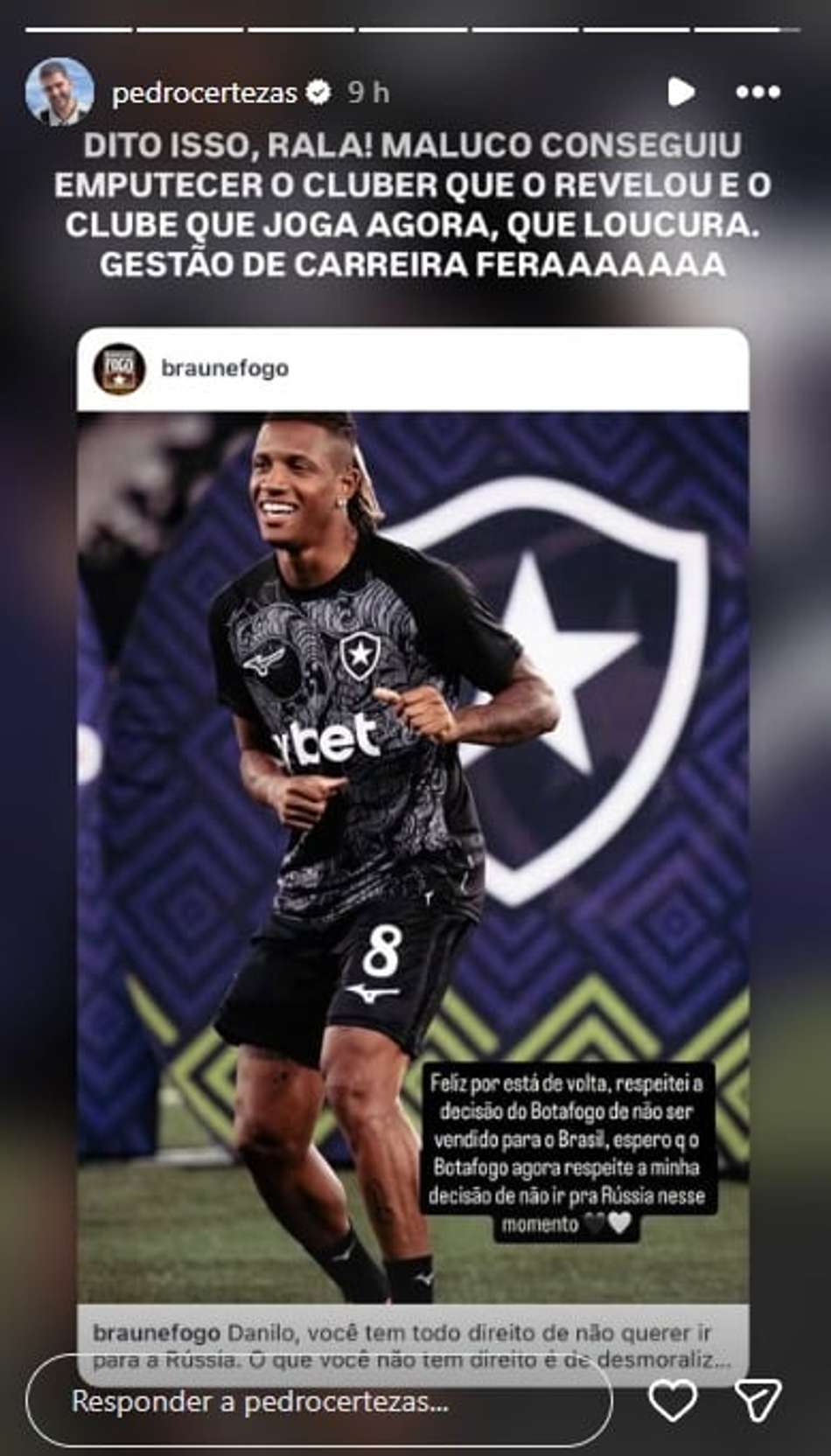 Publicação de Pedro Certezas sobre Danilo do Botafogo