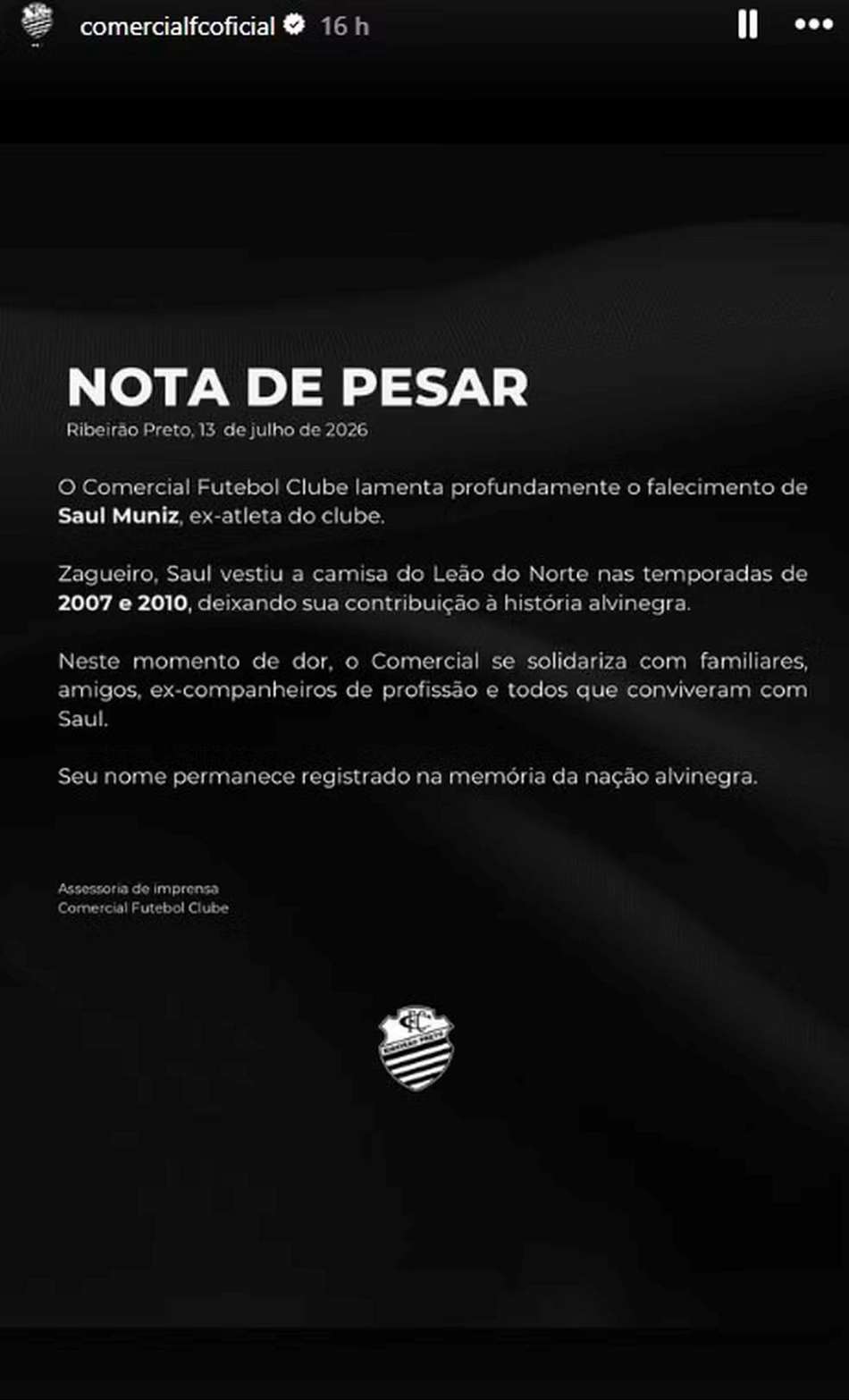Comercial utilizou redes sociais para lamentar a morte de Saul Muniz, ex-jogador do clube (Foto: Reprodução)