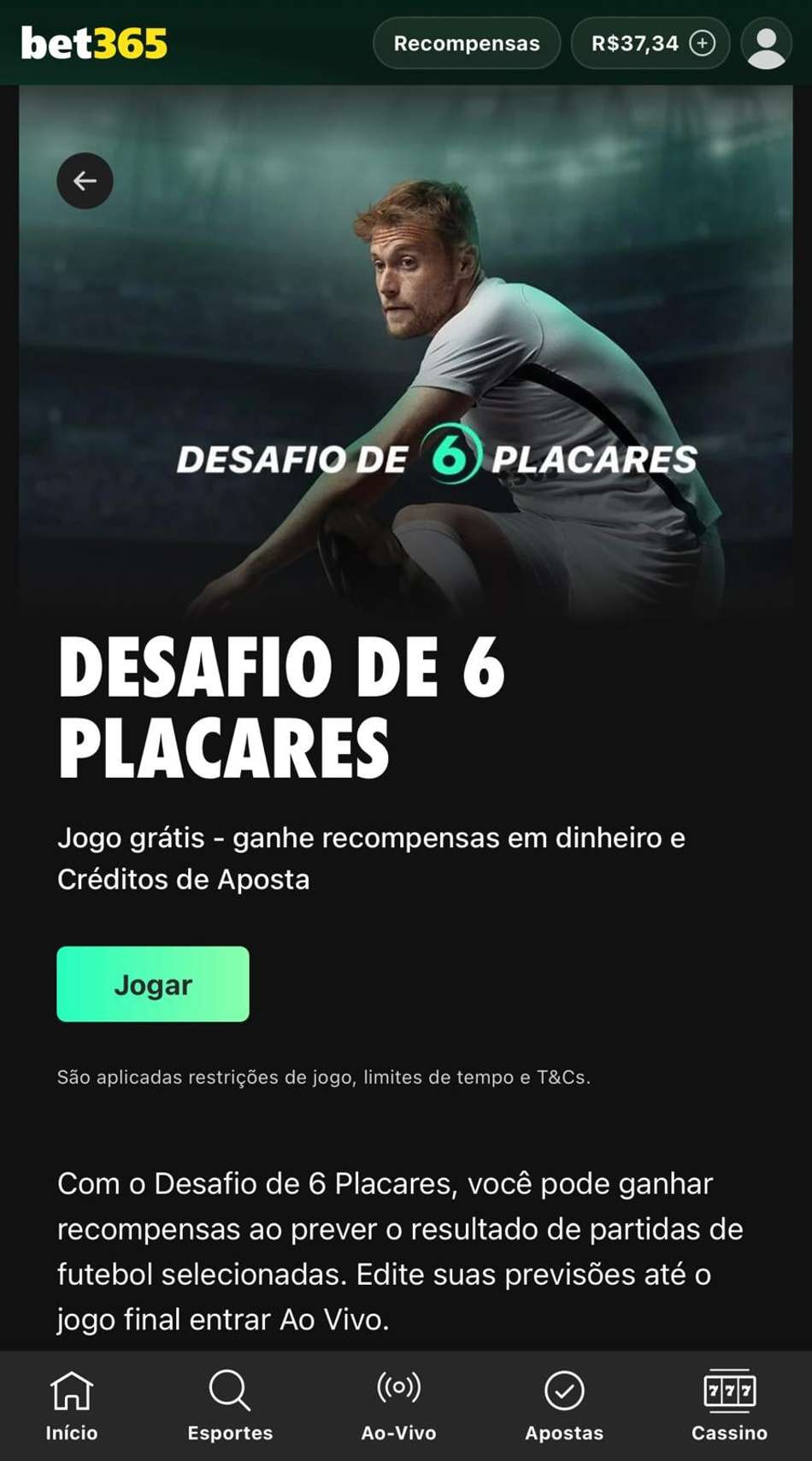 Captura da tela do Desafio de 6 Placares, campanha da casa de apostas no Mineiro bet365.