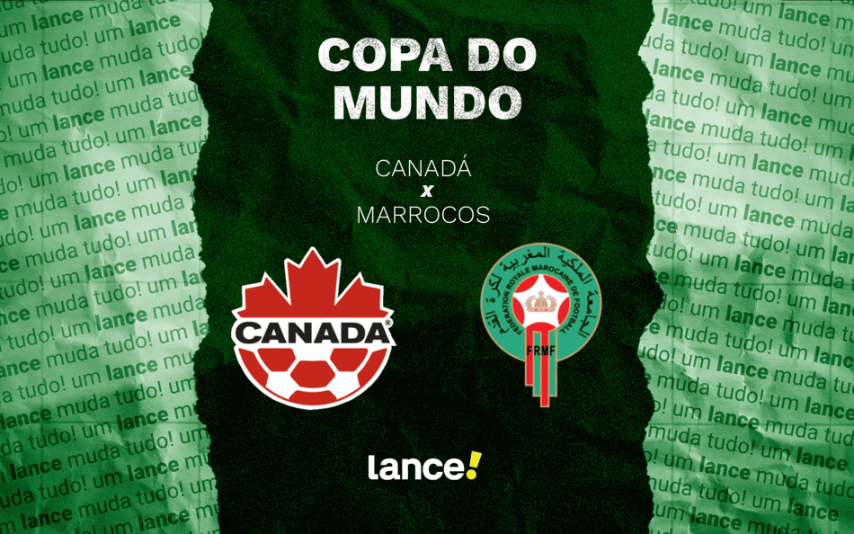 Canadá e Marrocos se enfrentam pelas oitavas de final da Copa do Mundo (Foto: Arte/Lance!)