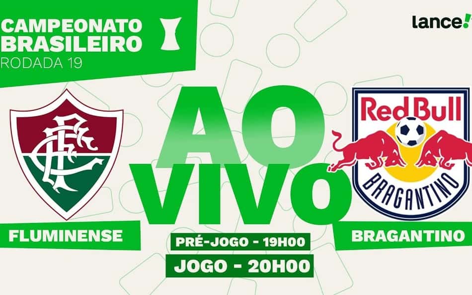 AO VIVO: Assista a Fluminense x Red Bull Bragantino com o Lance!TV