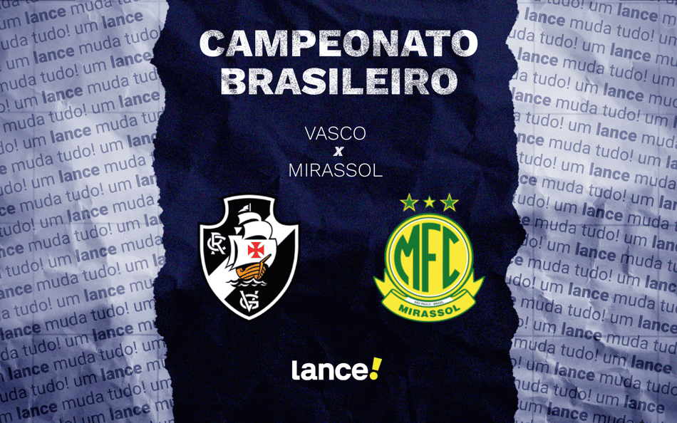 Vasco x Mirassol: onde assistir e prováveis escalações do jogo pelo Brasileirão