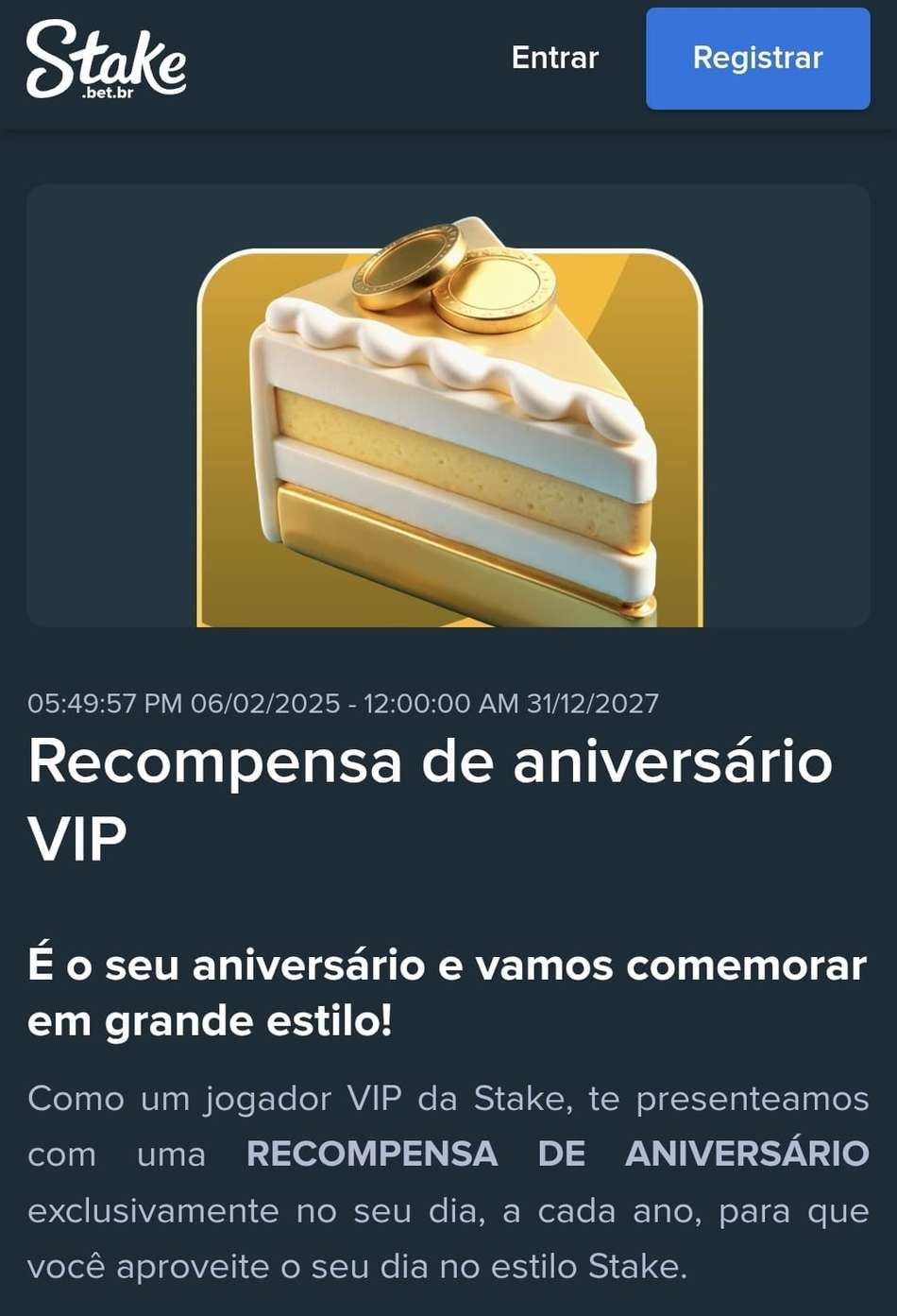 Captura de tela da Stake exibindo a Recompensa de Aniversário VIP com rodadas grátis.