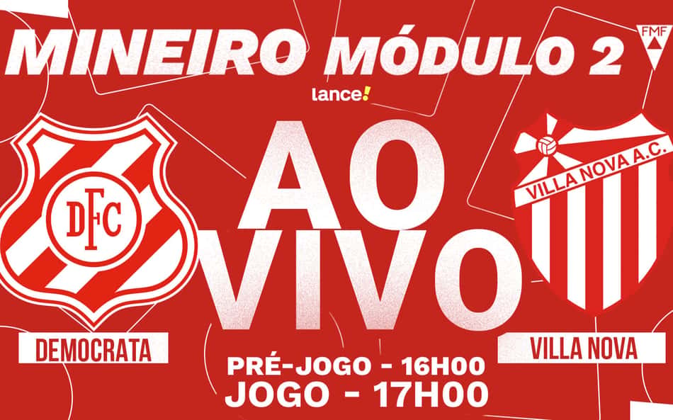 AO VIVO: Assista a Democrata x Villa Nova, pela final do Módulo II do Mineiro, no Lance!TV