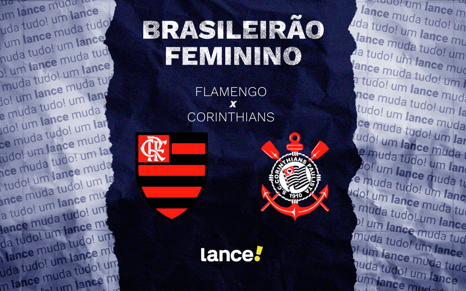 Flamengo e Corinthians disputam pela 14ª rodada do Brasileirão Feminino