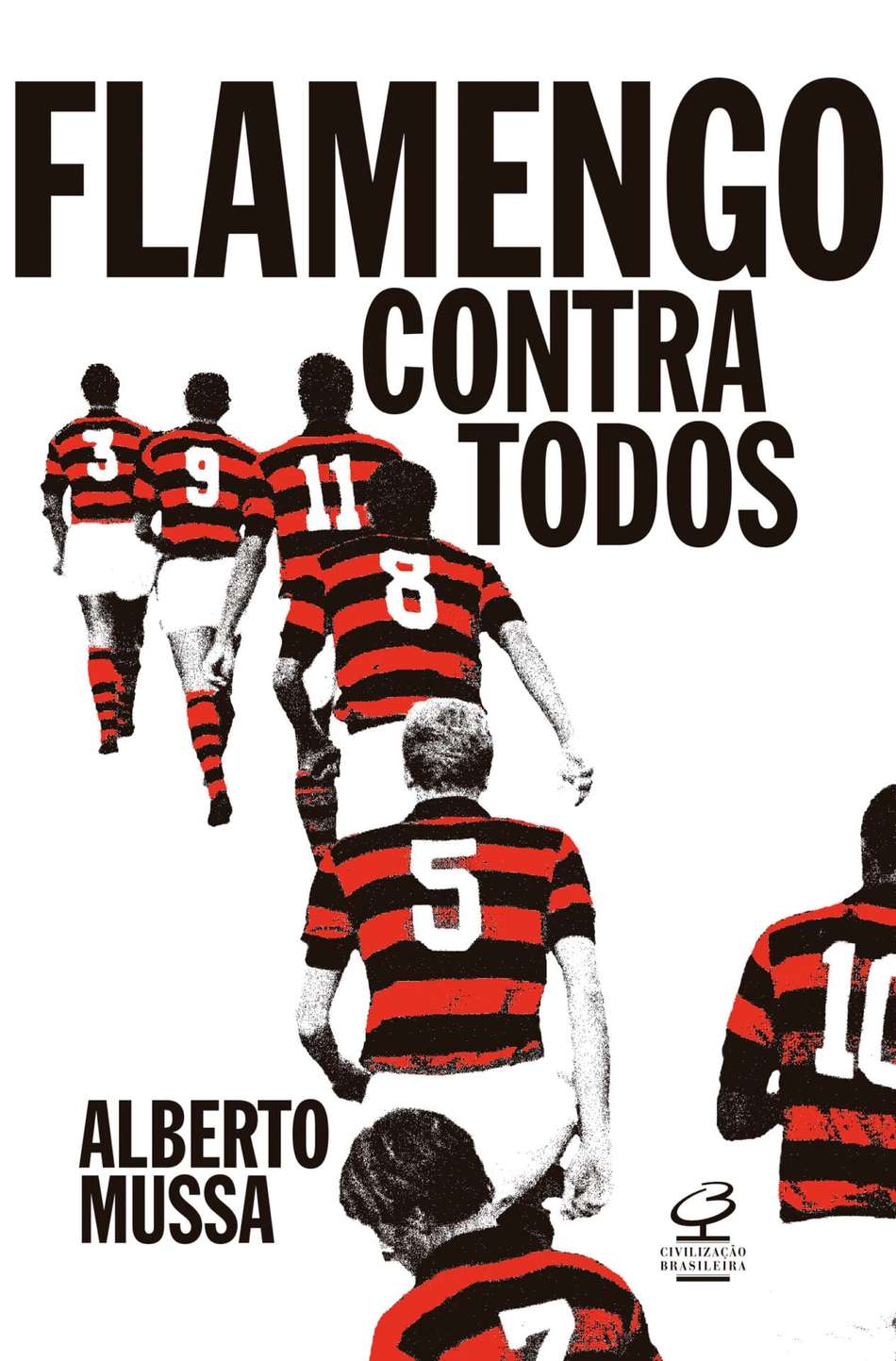 Capa do livro Flamengo contra todos