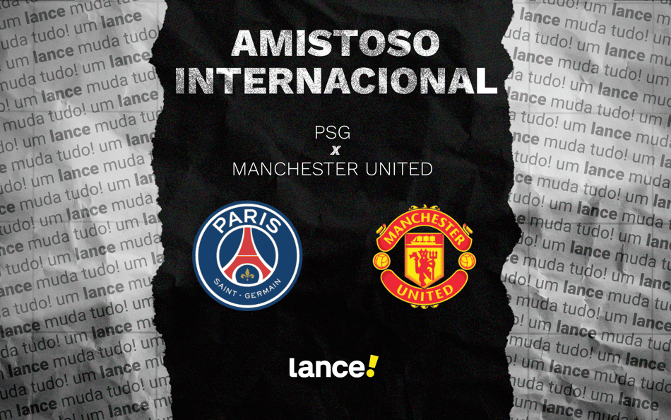 PSG e Manchester United se enfrentam em amistoso de pré-temporada