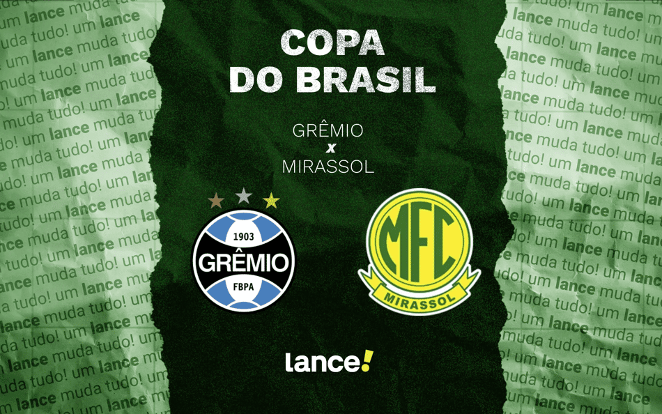 Grêmio e Mirassol se enfrentam pelo duelo de volta das oitavas de final da Copa do Brasil.