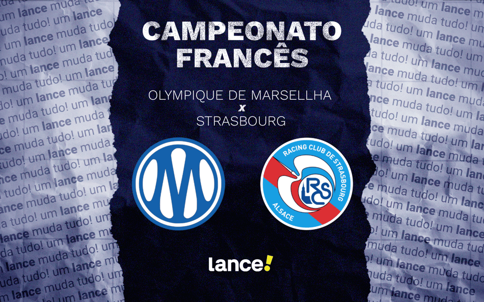 Onde assistir à partida entre Marseille e Strasbourg (Arte / Lance!)