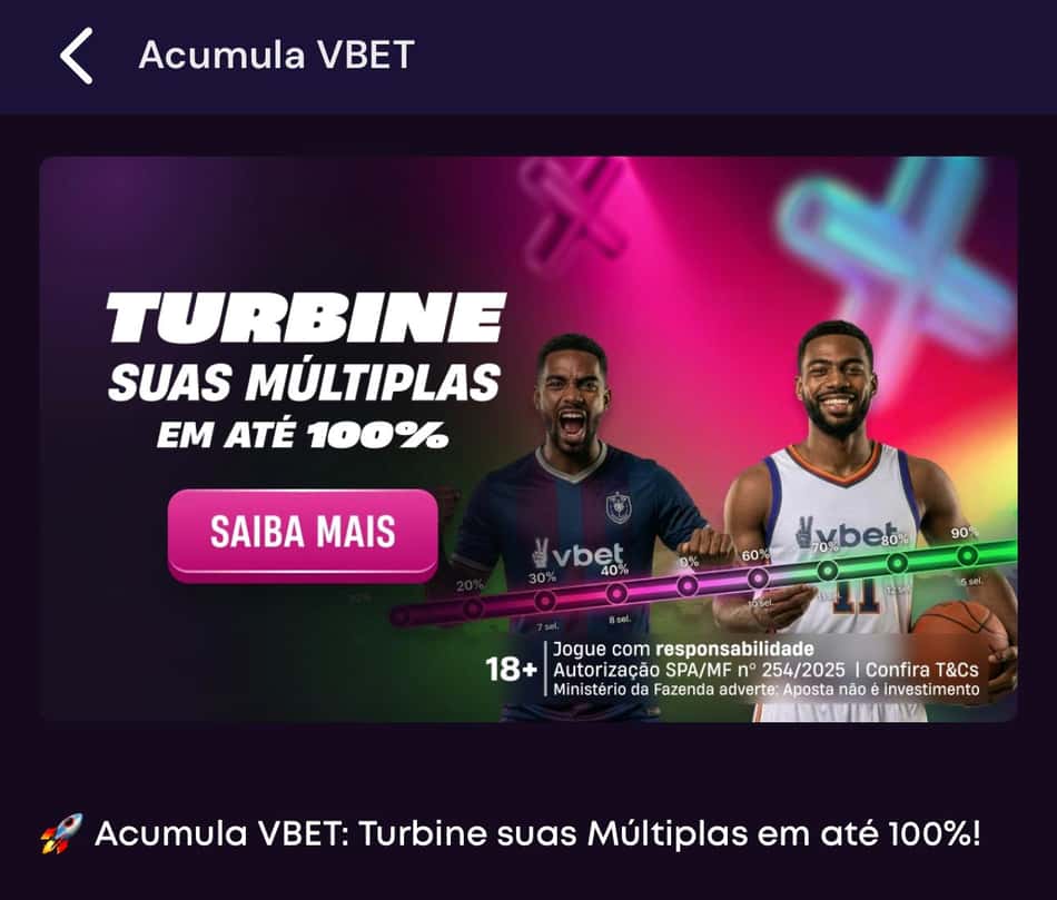 Captura de tela da campanha Acumula Vbet, disponível no App da Vbet.