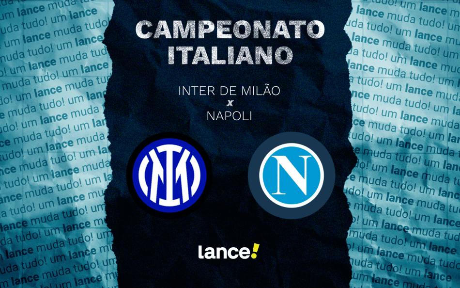 Inter de Milão x Napoli pelo Campeonato Italiano (Arte: Lance!)