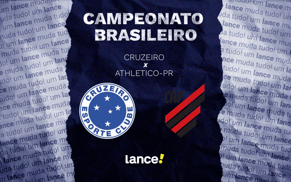 Cruzeiro x Athletico-PR: onde assistir, horário e escalações do jogo pelo Brasileirão
